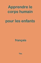 Apprendre Le Corps Humain Pour Les Enfants