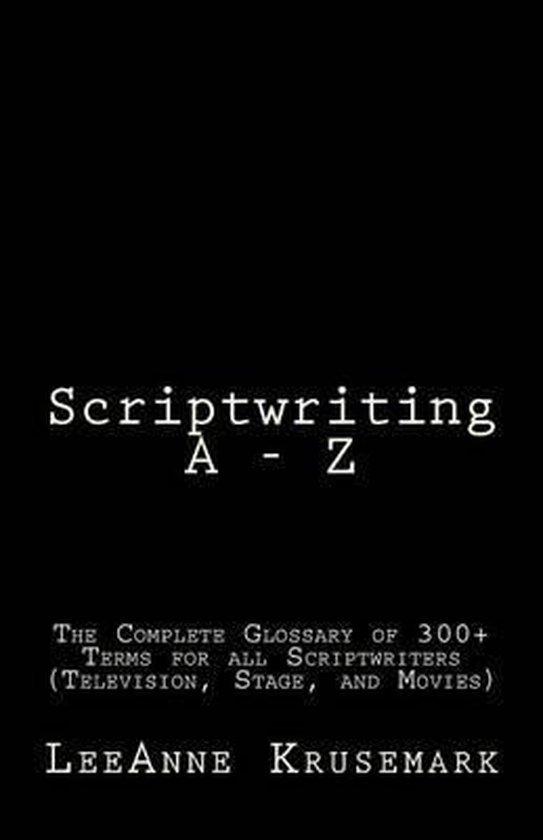 Scriptwriting A - Z - cover