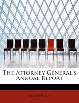 The Attorney General's Annual Report