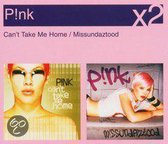 Can'T Take Me Home/Miss Missundaztood