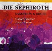 Die Sephiroth - Saxophon & Orgel / Priesner, Buwen