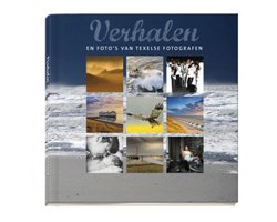 Texel. Verhalen en foto's van Texelse fotografen