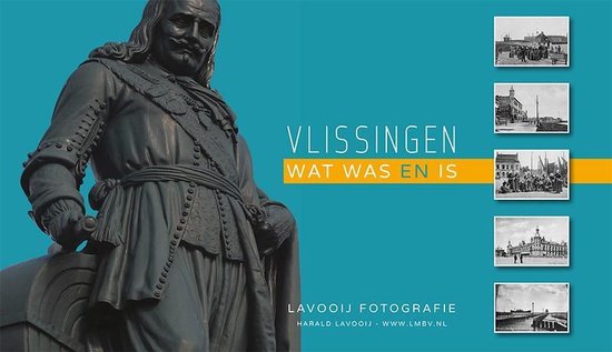 Vlissingen - wat was en is