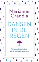 Boek cover Dansen in de regen van Marianne Grandia