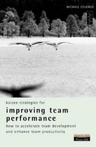Kaizen Strategies for Improving Team Performance