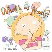 What's My Name? Gilala