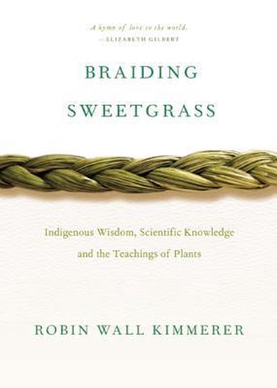 braiding sweetgrass goodreads