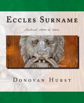 Eccles Surname: Ireland