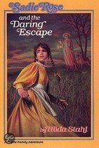 Sadie Rose and the Daring Escape