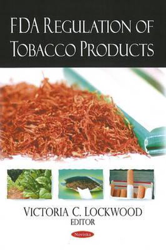 FDA Regulation of Tobacco Products 9781606925508 Boeken
