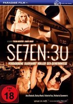Seven 30 - Verdorbene Taxifahrt voller Sex-Geheimnisse