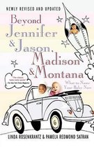 Beyond Jennifer & Jason, Madison & Montana