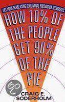 How 10% of the People Get 90% of the Pie