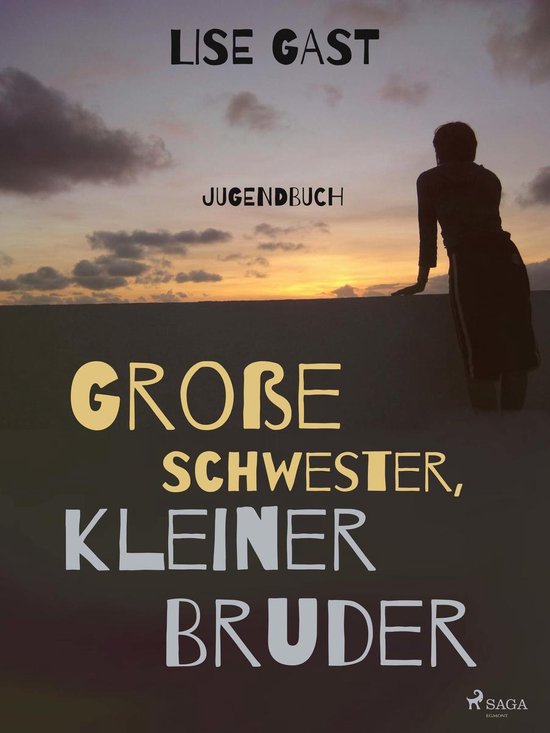 grosse schwester, kleiner bruder (ebook), Lise Gast 9788711509470 Boeken