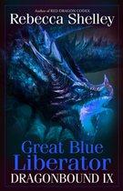 Dragonbound 9 - Dragonbound IX: Great Blue Liberator