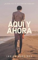 Aqu Y Ahora
