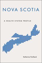 Provincial and Territorial Health System Profiles - Nova Scotia