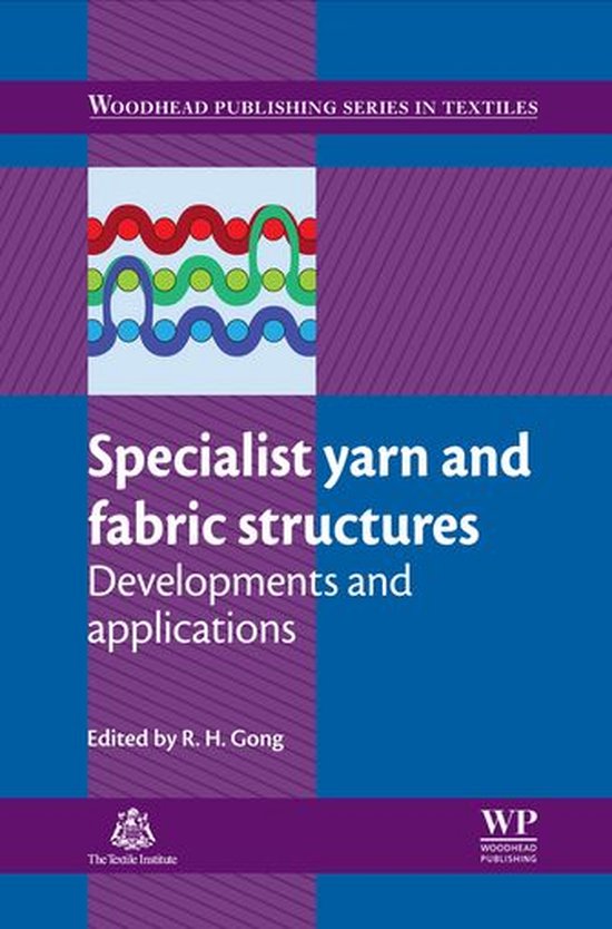 Woodhead Publishing Series in Textiles - Specialist Yarn and ... - cover