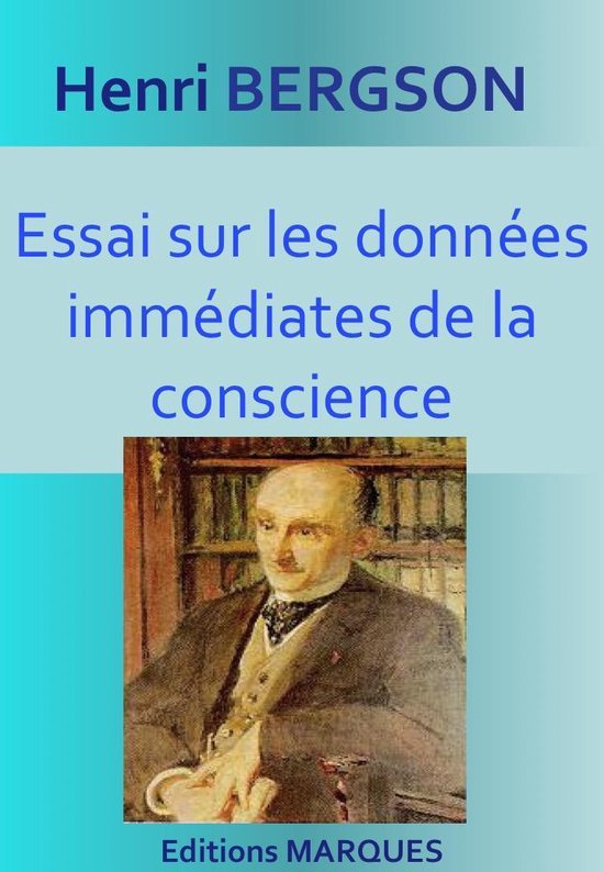 Essai sur les données immédiates de la conscience - cover