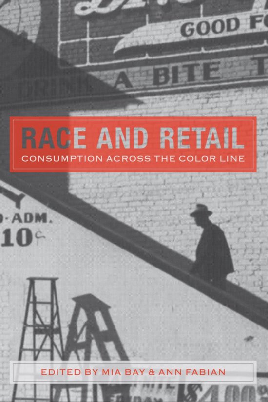 Rutgers Studies on Race and Ethnicity - Race and Retail