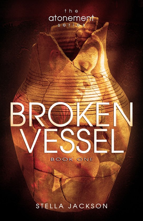 The Atonement Series 1 - Broken Vessel - cover