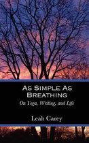As Simple As Breathing