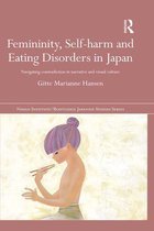 Femininity, Self-harm and Eating Disorders in Japan