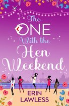 Omslag The One with the Hen Weekend (Bridesmaids, Book 3)