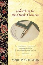 Searching for Mrs. Oswald Chambers