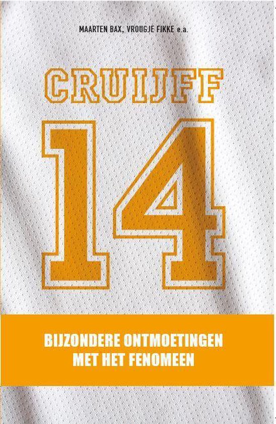 Cruijff, 14 - Maarten Bax | Warmolth.org