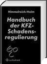 Handbuch Der Kfz-Schadensregulierung