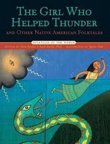 Girl Who Helped Thunder & Other Native