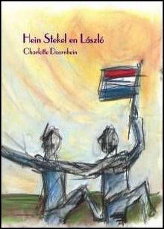 Cover van het boek 'Hein Stekel en Laszlo'