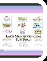 Lake Memphremagog Fun Book