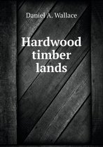 Hardwood timber lands