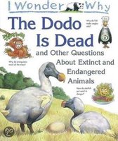I Wonder Why the Dodo Is Dead