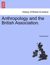 Anthropology and the British Association.