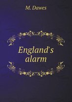 England's alarm