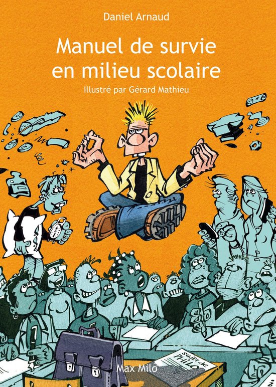 Manuel de survie en milieu scolaire - cover