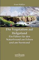Die Vegetation auf Helgoland