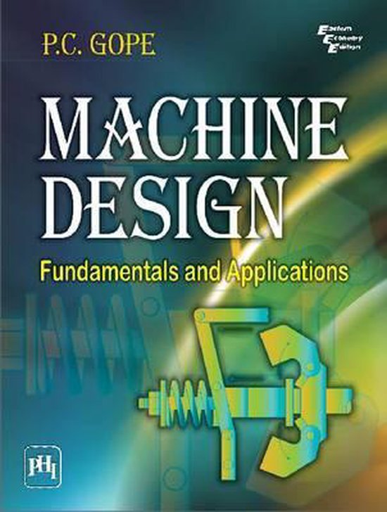 Machine Design 9788120345171 P. C. Gope Boeken bol