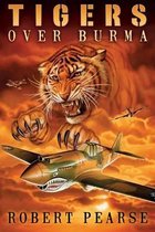 Tigers Over Burma