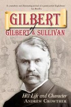 Gilbert of Gilbert and Sullivan