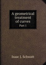 A geometrical treatment of curves Part 1