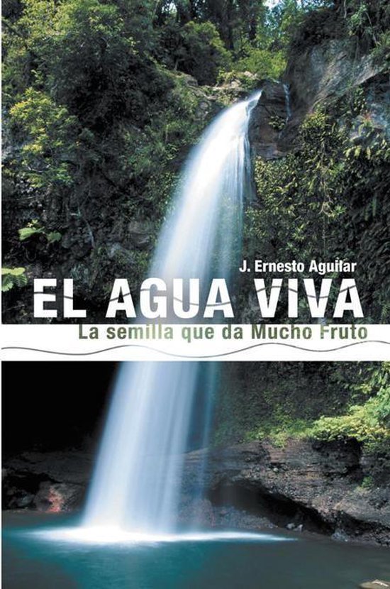 El Agua Viva