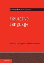 Cambridge Textbooks in Linguistics - Figurative Language