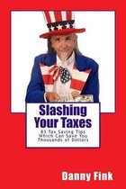 Slashing Your Taxes