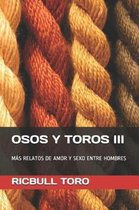 Osos Y Toros III