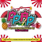 PPAP (Pen-Pineapple-Apple-Pen)//Compilation
