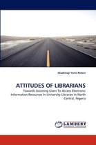Attitudes of Librarians
